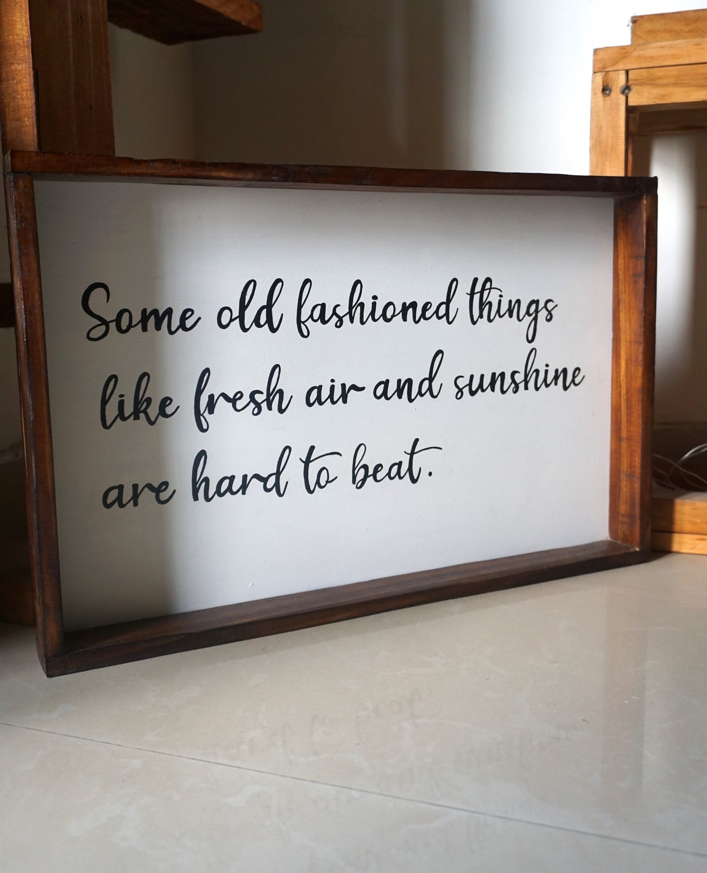 Old Fashioned Quote Sign